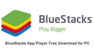 download bluestacks app player for pc