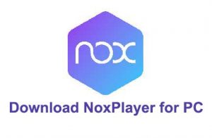 free download nox player for pc