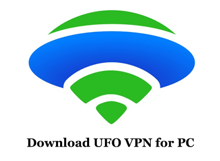 UFO VPN for PC