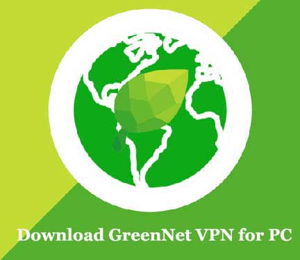 Download GreenNet VPN for PC