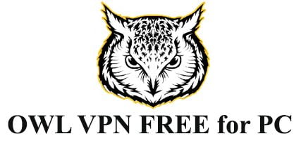 Owl VPN Free for PC