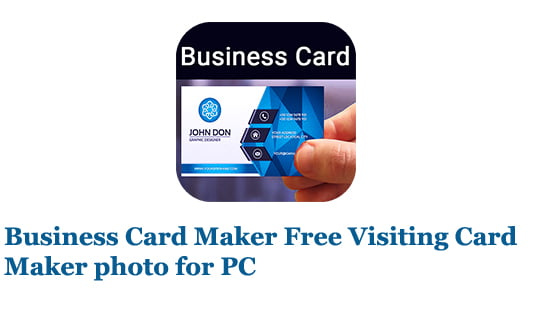 Business Card Maker Free Visiting Card Maker photo for PC