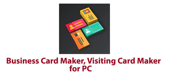 Business Card Maker, Visiting Card Maker for PC