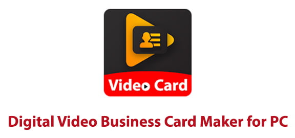 Digital Video Business Card Maker for PC