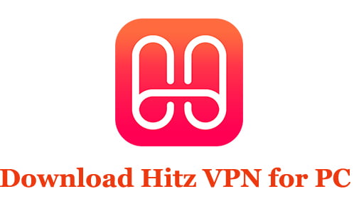 Download Hitz VPN for PC