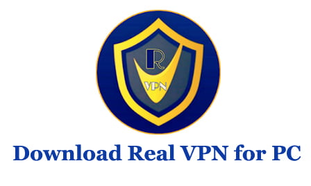 Download Real VPN for PC