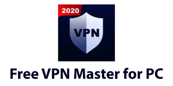 Free VPN Master for PC