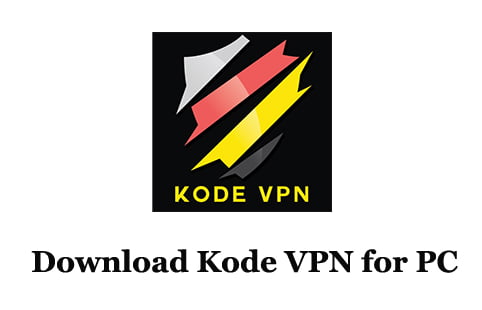 Kode VPN for PC