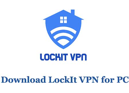 LockIt VPN for PC