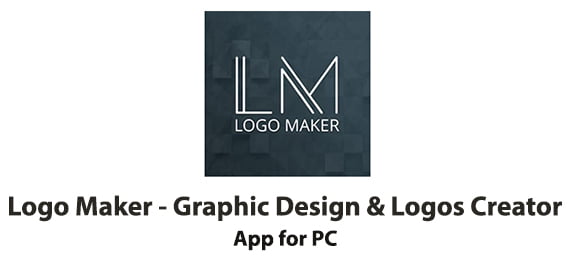 Logo Maker - Graphic Design & Logos Creator App for PC