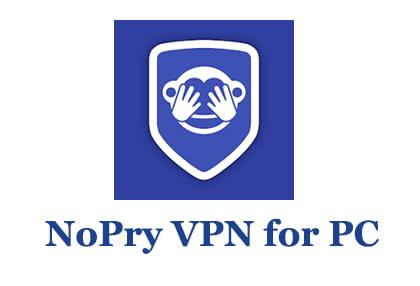 NoPry VPN for PC