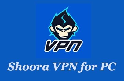Shoora VPN for PC