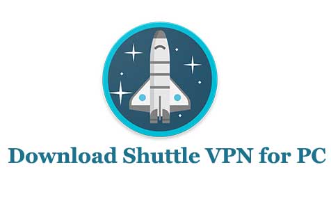 Shuttle VPN for PC
