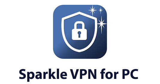 Sparkle VPN for PC 