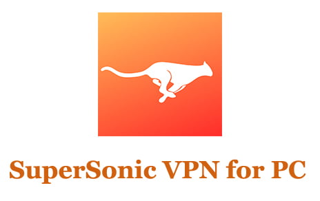 SuperSonic VPN for PC
