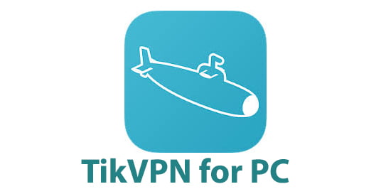 TikVPN for PC 