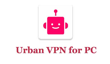 Urban VPN for PC