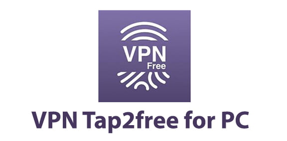 VPN Tap2free for PC