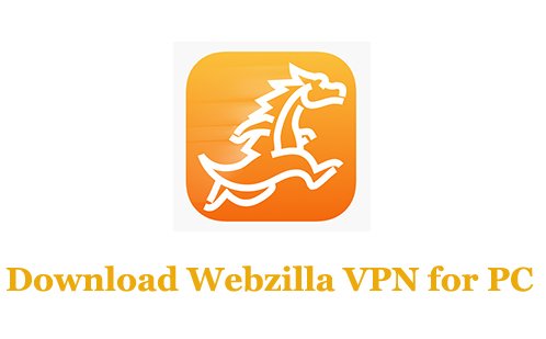 Webzilla VPN for PC