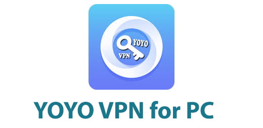 YOYO VPN for PC