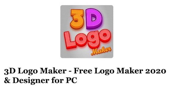 3D Logo Maker - Free Logo Maker 2020 & Designer for PC