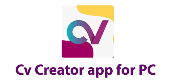 Cv Creator app for PC