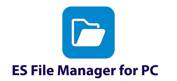 ES File Manager for PC