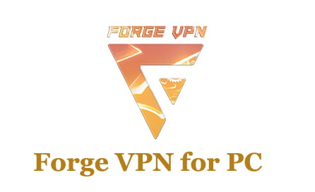 Forge VPN for PC