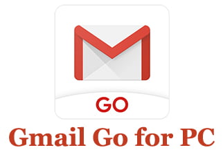 Gmail Go for PC