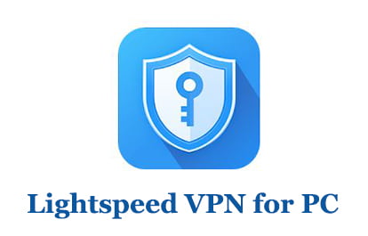 Lightspeed VPN for PC