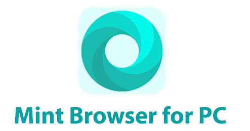 Mint Browser for PC