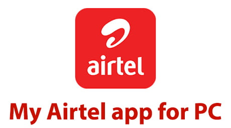 My Airtel for PC