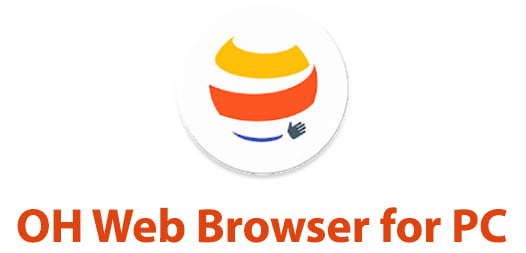 OH Web Browser for PC