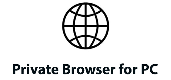 Private Browser for PC