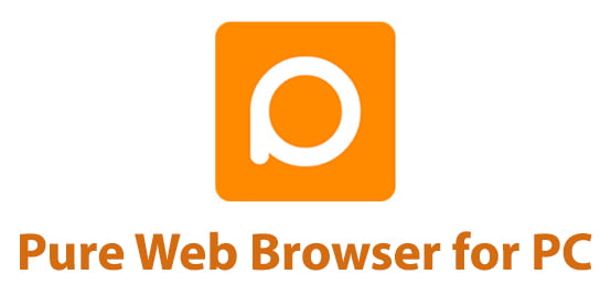 Pure Web Browser for PC