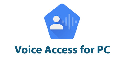 Voice Access for PC 