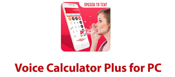 Voice Calculator Plus for PC