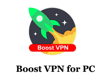Boost VPN for PC