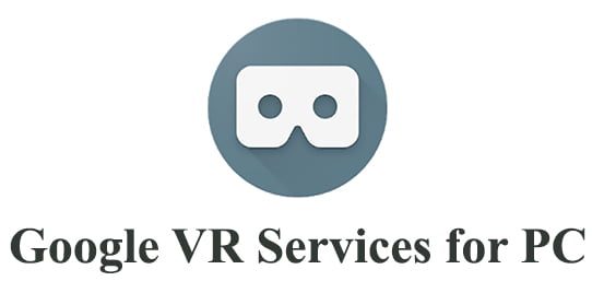 Google VR Services for PC