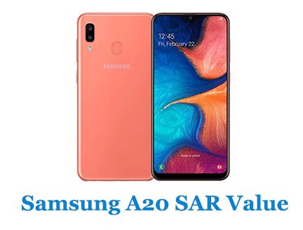 Samsung A20 SAR Value