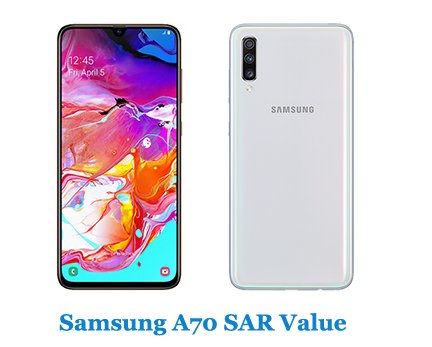 Samsung A70 SAR Value