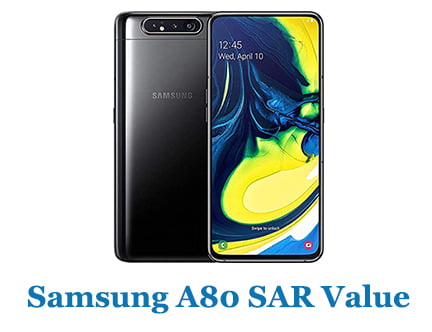 Samsung A80 SAR Value