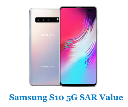 Samsung S10 5G SAR Value