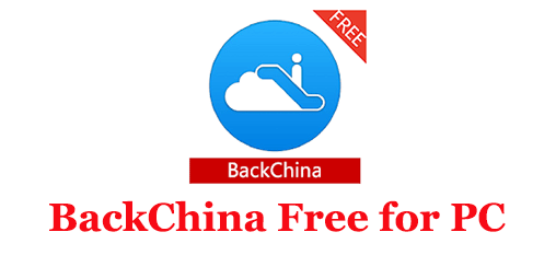 BackChina Free for PC