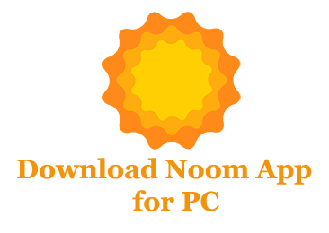 Download Noom App for PC 