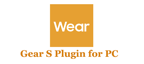 Gear S Plugin for PC
