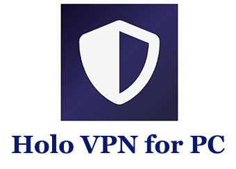 Holo VPN for PC