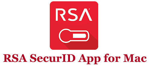 RSA SecurID App for Mac