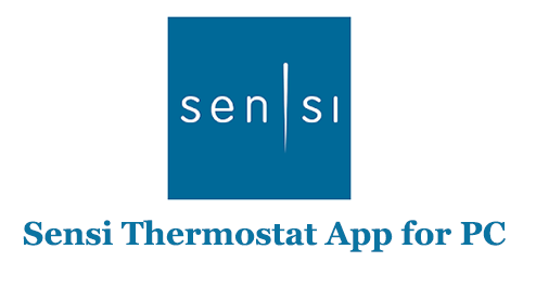 Sensi Thermostat App for Windows and Mac