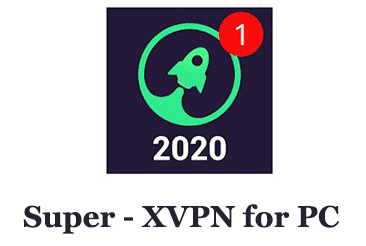 Super-X Free VPN for PC